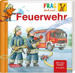 Feuerwehr / Frag doch mal ... die Maus! / Bd.28 von Carlsen